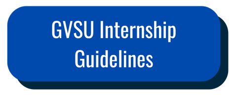 GVSU Internship Guidelines